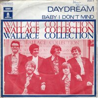 Wallace Collection - Daydream + Baby I don't mind (Vinylsingle)