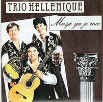 Trio Hellenique - Meisje Ga Je Mee + (Instr.) (Vinylsingle)