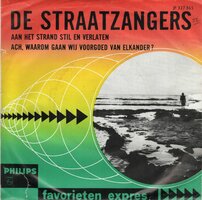 Straatzangers - Aan Het Strand Stil En Verlaten + Ach, Waarom Gaan Wij Voorgoed Van Elkander ? (Vinylsingle)