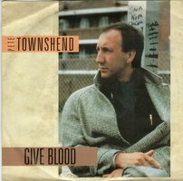 Pete Townshend - Give blood + Magic bus (Vinylsingle)
