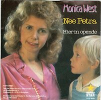 Monica West - Nee Petra + Hier in opende (Vinylsingle)