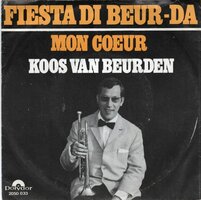 Koos van Beurden - Fiesta di beur-ba + Mon coeur (Vinylsingle)