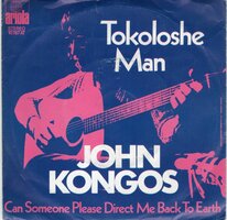 John Kongos - Tokoloshe Man	+ Can Someone Please Direct Me Back To Earth (Vinylsingle)