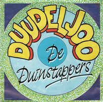 Duinstappers (Andre van Duin) - Duudeljoo + Instrumentaal (Vinylsingle)