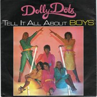 Dolly Dots - Tell it all about boys + Jerry (Vinylsingle)