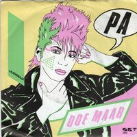 Doe Maar - Pa + Lajeninaja (Vinylsingle)