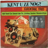 Cocktail Trio - Wie heeft de sleutel van de Jukebox + Vlooiencircus (Vinylsingle)