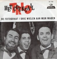 Cocktail Trio - De fotograaf + Drie wilen aan mijn wagen (Vinylsingle)