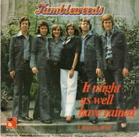 Tumbleweeds - It might as well have rained + Close up steel (Vinylsingle)