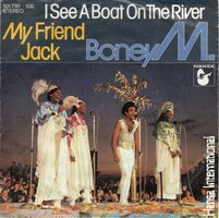 Boney M. - I see a boat in the river + My friend Jack (Vinylsingle)