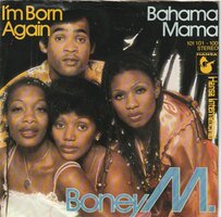 Boney M. - I'm born again + Bahama mama (Vinylsingle)