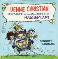 Dennie Christian - Guust Flater + Dennie's danklied (Vinylsingle)