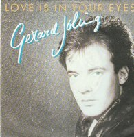 Gerard Joling - Love is in your eyes + No string attached (Vinylsingle)