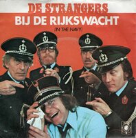 Strangers - Bij de rijkswacht + Melksjoekkelat me neutjes (Vinylsingle)