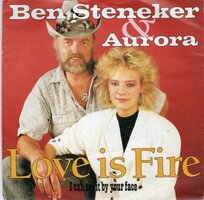 Ben Steneker &amp; Auroro - Love is fire + I can see it by your face (Vinylsingle)