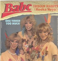 Babe - Indian habits + One touch too much (Vinylsingle)