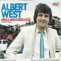 Albert West   - Girls and cadillacs + Sunday rosas (Vinylsingle)