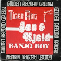 Jan &amp; Kjeld - Tiger rag + Banjo Boy (Vinylsingle)