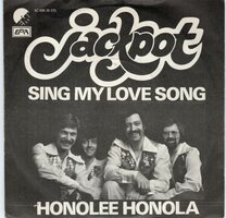 Jackpot - Sing my love song + Honolee Honola (Vinylsingle)