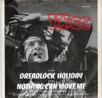 10CC - Dreadlock holiday + Nothing can move me (Vinylsingle)