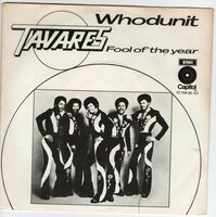 Tavares - Whodunit + Fool of the year (Vinylsingle)