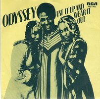 Odyssey - Use it up and wear it out + Use it up (Vinylsingle)