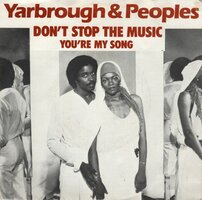 Yarbrough &amp; Peoples - Don't stop the music + You're my song (Vinylsingle)