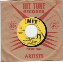 Wild Child Gipson - Uncle John + Sittin' Here Cryin' (Vinylsingle)