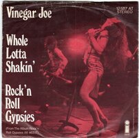 Vinegar Joe - Whole Lotta Shakin' + Rock 'N Roll Gypsies (Vinylsingle)