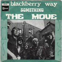 The Move - Blackberry way + Something (Vinylsingle)