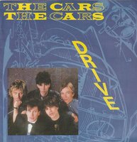 The Cars - Drive + Stranger eyes (Vinylsingle)