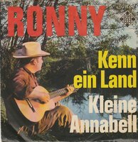 Ronny - Kenn ein land + Kleine Annabell (Vinylsingle)