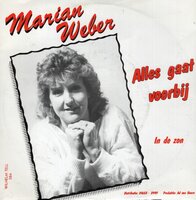 Marian Weber - Alles gaat voorbij + In de zon (Vinylsingle)