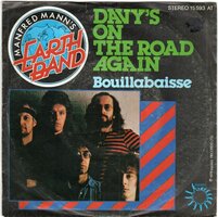 Manfred Mann's &amp; Earth Band - Davy's on the road again + Bouillabaisse (Vinylsingle)