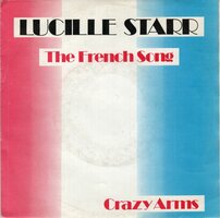 Lucille Starr - French song + Crazy arms (Vinylsingle)