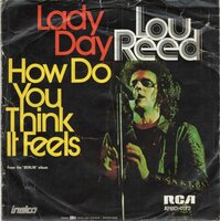 Lou Reed - How Do You Think It Feels + Lady Day (Vinylsingle)