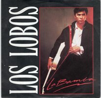 Los Lobos - La Bamba + Charlena (Vinylsingle)