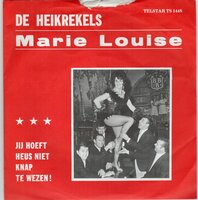Heikrekels - Marie Louise + Jij hoeft heus niet knap te? (Vinylsingle)