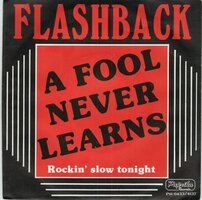 Flashback - A fool never learns + Rockin' show tonight (Vinylsingle)