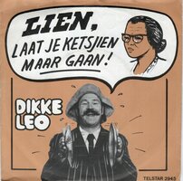 Dikke Leo - Lien, laat je ketsjien + Heimwee naar 'n cafe (Vinylsingle)