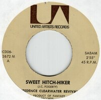 Creedence Clearwater Revival - Sweet hitch-hiker + Door to door (Vinylsingle)
