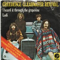 Creedence Clearwater Revival - I heard it through the grapevine + Lodi (Vinylsingle)