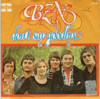 BZN - Don't say goodbye + Joan of Arc (Vinylsingle)