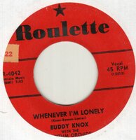 Buddy Knox - Swingin' Daddy + Whenever I'm Lonely (Vinylsingle)