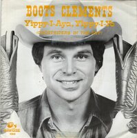 Boots Clements - Yippy-I-Aye, Yippy-I-Yo (Ghost Riders In The Sky) + (Instrumental) (Vinylsingle)