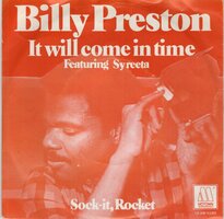 Billy Preston &amp; Syreeta - It will come in time + Sock it, rocket (Vinylsingle)
