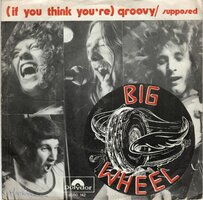 Big Wheel - Groovy + Supposed (Vinylsingle)
