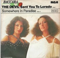 Baccara - The devil sent you to paradise + Somewhere in.. (Vinylsingle)
