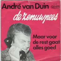 Andre van Duin - De zenuwpees + Maar voor de rest gaat het goed (Vinylsingle)