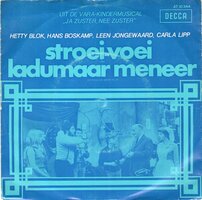 Hetty Blok &amp; Jongewaard - Stroei-voei + Ladumaar meneer (Vinylsingle)